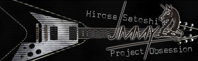 Hirose Satoshi“Jimmy”初のSolo Album【Obsession】2010.06.23 On Sale